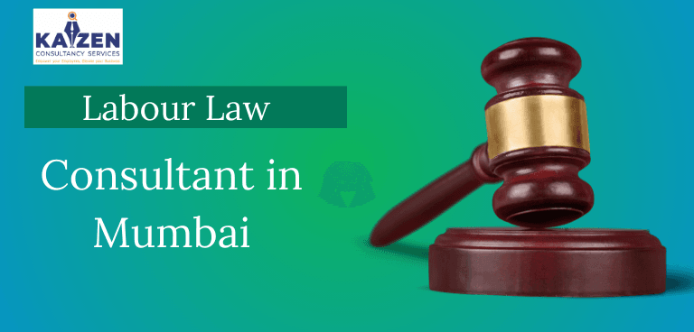 Labour Law Consultant in Mumbai