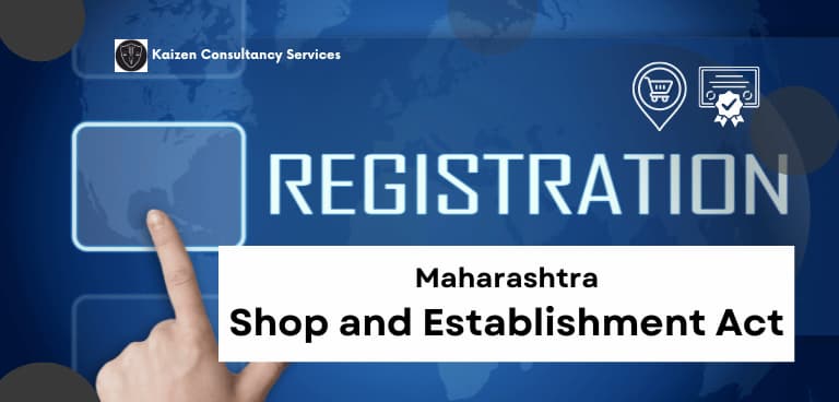 Maharashtra Shop and Establishment Registration in Mumbai