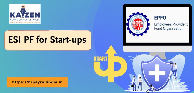ESI PF for start-ups